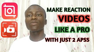 How to Make a Perfect Reaction Video on Android – step-by-step guide | Reaction video with Inshot