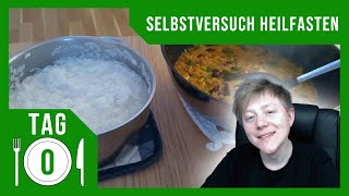 Vorbereitung | Heilfasten Tag 0 - Der Selbstversuch