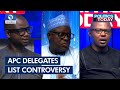 APC Primaries, Electoral Act & Delegates List Controversy | Politics Today