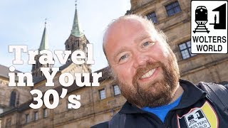 How Travel Changes from Your 20's to Your 30's