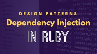 How to use Dependency Injection in Ruby