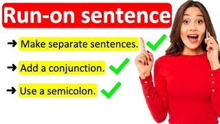 RUN-ON SENTENCE ❌  | How to avoid this grammar mistake