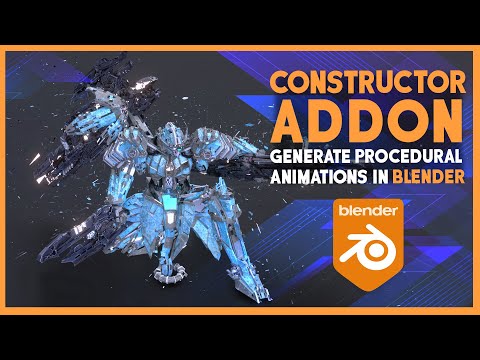 Constructor Addon Generate Procedural Animations In Blender Jambo