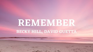 Remember - Becky Hill, David Guetta (Lyrics Video)