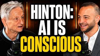 AI Pioneer Geoffrey Hinton: AI Is Conscious, Superintelligence is Coming, And We Should Be Worried