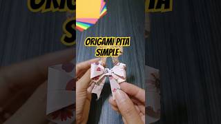 Origami Pita Mudah | Origami Ribbon / Bow | Origami Tutorial #origami #papercraft #craft #diycrafts