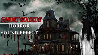 Horror Sounds | Scary ghost Sound Effect || ( free download )