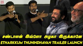 Soori Speech About Suriya at Etharkkum Thunindhavan Trailer Launch Suriya Trailer ET Trailer Launch