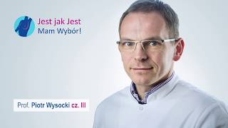 Partnerstwo w relacji pacjent - lekarz - prof. Piotr Wysocki