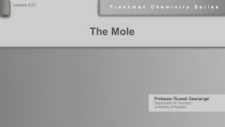 Chemistry Help Lecture 2.01: The Mole