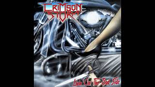 Crimson Storm - Livin' On The Bad Side (Full Album 2025)