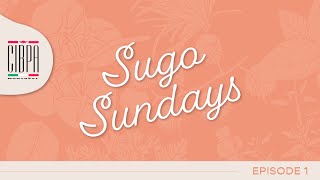 CIBPA Montreal presents Sugo Sundays - Episode 1