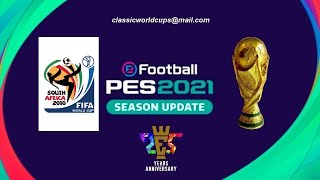 eFootball PES 2021 SEASON UPDATE FIFA WORLD CUP 2010 SOUTH AFRICA OPTION FILE PS4