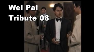 Wei Pai Tribute 08