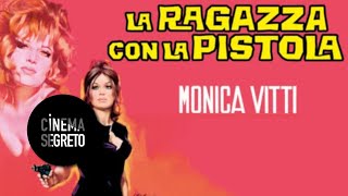 La ragazza con la pistola - un Film di Mario Monicelli con Monica Vitti by Cinema Segreto