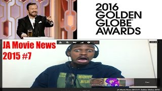 JA Movie News #7: Golden Globes 2016