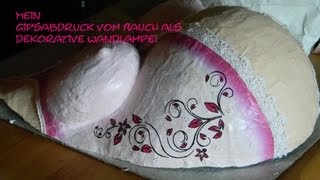 Babybauch Gipsabdruck Wandlampe DIY Tutorial