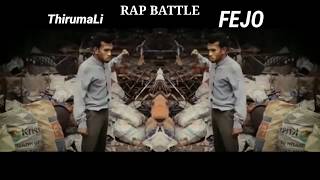 ThirumaLi Vs FEJO Malayalam RAP Battle