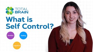 The Science Behind Self Control