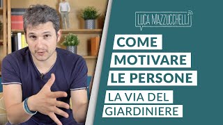 Come motivare le persone: 5 suggerimenti per aumentare la loro produttività