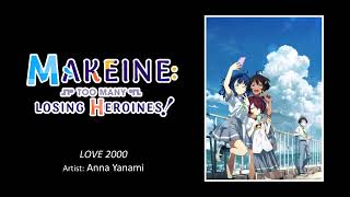 Makeine: Too Many Losing Heroines! ED 1 full