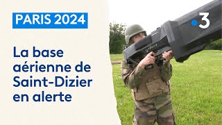 La base aérienne de Saint-Dizier en alerte pour les JO de Paris 2024