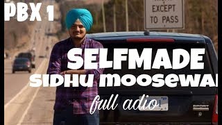 SELFMADE (Full Song) Sidhu Moose wala | Byg Byrd | Latest New Punjabi Songs 2018