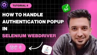 Handling Authentication Pop-Ups in Selenium WebDriver | Practical Example