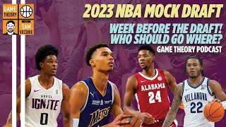 2023 NBA Mock Draft! One Week Out! Plus: Bradley Beal Potentially On the Move from Washington?