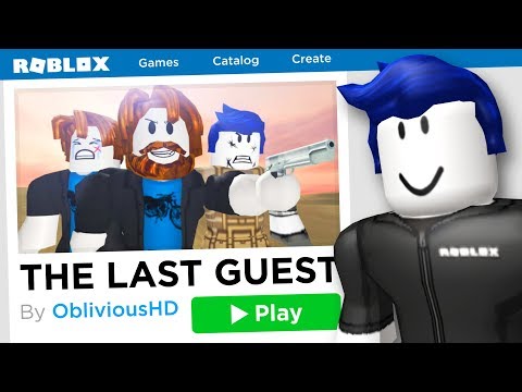 New Roblox Game - the last guest roblox game