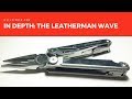 Full Overview of the Leatherman WAVE