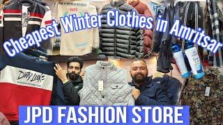 Cheapest Winter Clothes in Amritsar 😱 at JPD Fashion Store 😍 | Hoodie ₹-500/-