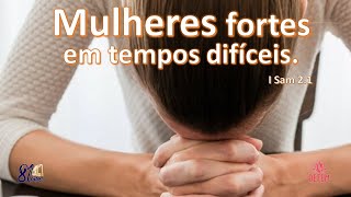 Culto do Dep. Feminino - 16/08/2020