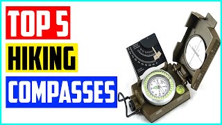 The 5 Best Hiking Compasses in 2021 top 5 picks