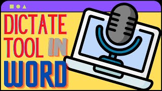 How to use the Dictate Tool in Microsoft Word
