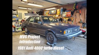 MVG Projects - 1981 Audi 4000 turbo diesel