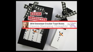 How to  make a  Mini  Snowman  Cracker  &  Treat  Box