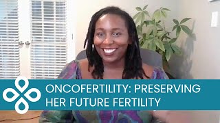 Protecting Her Fertility Future in the Face of Breast Cancer