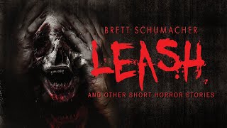 "Leash and Other Short Horror Stories" Creepypasta - Scary Stories