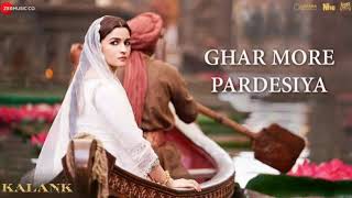 Ghar More Pardesiya - Kalank Movie Songs | An Enchanting Musical Journey