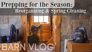 Starting Spring Cleaning \u0026 Reorganizing @ the Barn: Grooming Supplies + Barn Chores •Equestrian Vlog