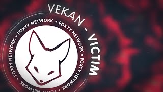 Vekan - Victim