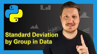 Standard Deviation by Group in Python (2 Examples) | DataFrame Subgroup | Apply groupby() Function