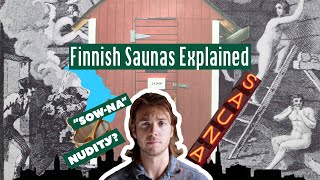 You’ve Been Pronouncing Sauna Wrong this Whole Time