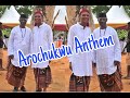 Arochukwu Anthem