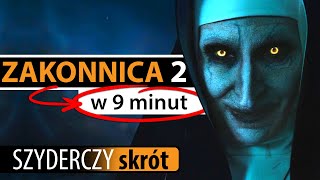 ZAKONNICA 2 w 9 minut | Szyderczy Skrót