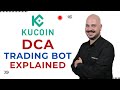 Everything You Need to Know About KuCoin DCA Trading Bot