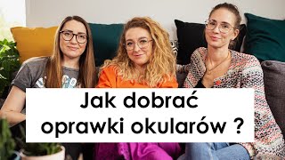 JAK DOBRAĆ OKULARY DO KSZTAŁTU TWARZY - Trendy z Optyk Rubicon