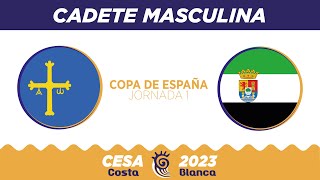 #CESACostaBlanca2023 - Cadete Masculina | Principado de Asturias 🆚 Extremadura