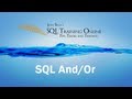 SQL And Or Statements - SQL Training Online - Quick Tips Ep3